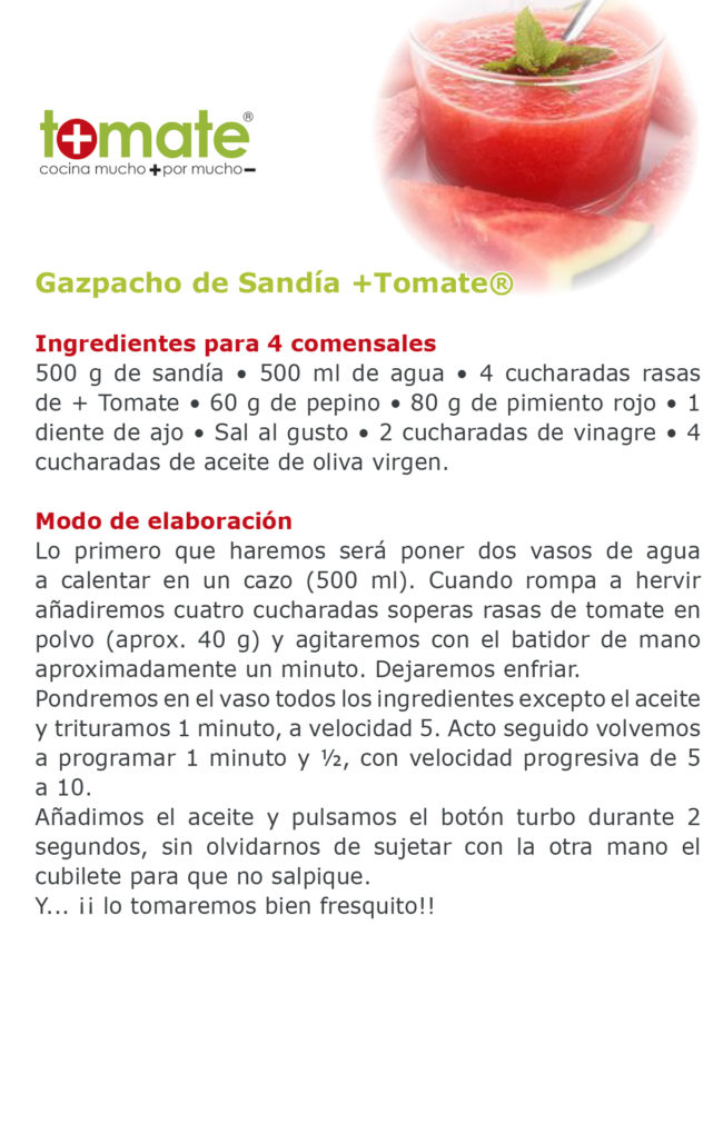 Gazpacho de sandía +Tomate