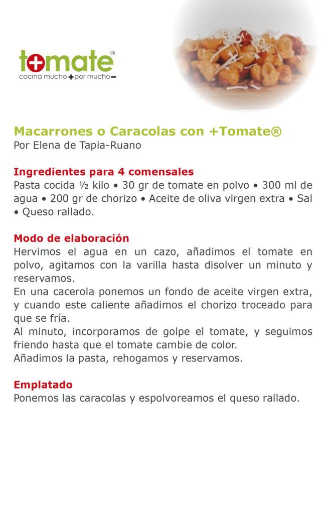 Macarrones o caracolas con +Tomate